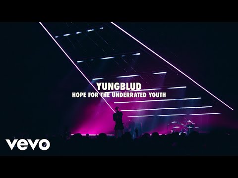 YUNGBLUD - Hope for the Underrated Youth (Live) | Vevo LIFT Live Sessions