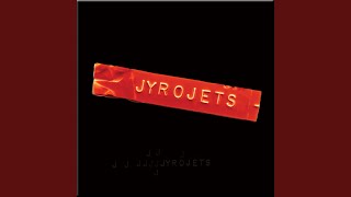 Watch Jyrojets I Dont Think You Hurt video