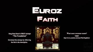 Watch Euroz Faith video