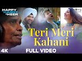 Full Video: #TeriMeriKahani - Happy Hardy And Heer | Himesh Reshammiya & Ranu Mondal | Sonia Mann