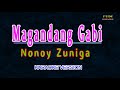 ♫   Magandang Gabi - Nonoy Zuniga  ♫ KARAOKE VERSION ♫