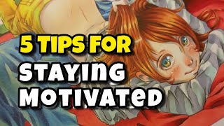 ? How to Stay Motivated ? 5 Tips to Help You ?