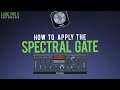 How I Use The Spectral Gate In Logic Pro X