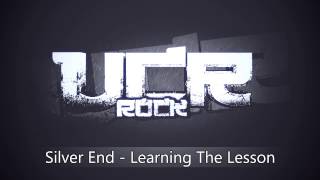 Watch Silver End Learning The Lesson video