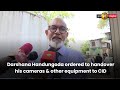 Darshana Handungoda ordered to handover his cameras & other equipment to CID
