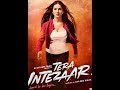 Tera Intezaar Full Movie Download Links, full hd