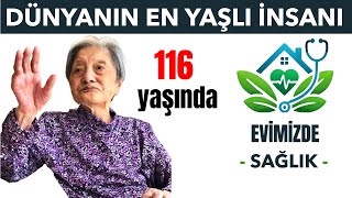 Dünyanın En Yaşlı İnsanı Tomiko Itookanın Hayatı Evimizde Sağlık