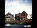 FowL - "In A Sense"