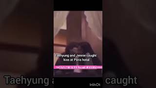 taehyung and Jennie kiss at Paris hotel (#blackpink #bts #taehyung #jennie #taen