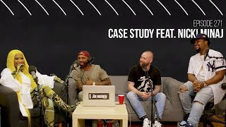 The Joe Budden Podcast Episode 271 Case Study Feat. Nicki Minaj