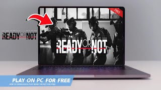 Ready Or Not How To Download & Play On Pc Laptop For Free2025