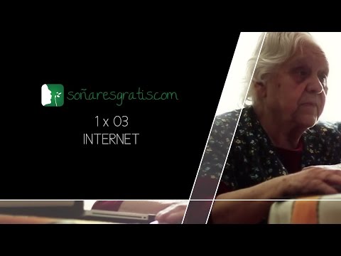 Soñar es gratis.1×03.Internet