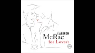 Watch Carmen Mcrae When I Fall In Love video