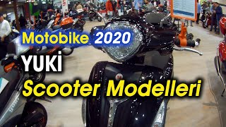 Motobike 2020 Yuki Scooter Modelleri