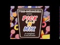 Hexstatic -    Pick 'n' mix   (freestyle mix)