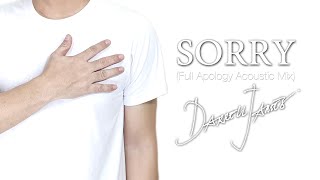 Sorry (Full Apology Acoustic Mix) (Lyric Video) by Darrell James