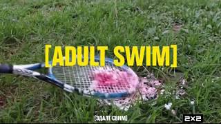 2X2 Russia - Adult Swim Bumpers June 2017