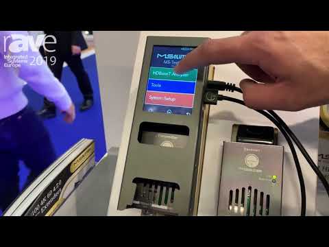 ISE 2019: MSolutions Showcases the MS-PRO HDBaseT Tester