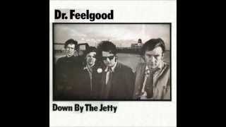 Watch Dr Feelgood She Does It Right video