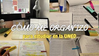 Cómo Me Organizo Para Estudiar En La Uned