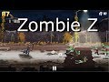 Zombie Z - Gameplay