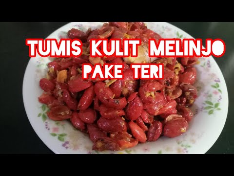 TUMIS KULIT MELINJO PAKE IKAN TERI TUMIS KULIT MELINJO PAKE IKAN TERI