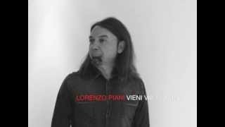 Watch Lorenzo Piani Vieni Via Con Me video