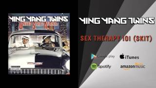 Watch Ying Yang Twins Sex Therapy 101 Skit video