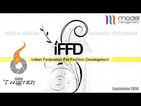 IFFD India Runway Week Season 3 - After Movie