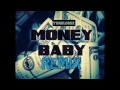 K Camp Money Baby Remix images K Camp Money Baby Remix