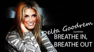 Delta Goodrem- Breathe In Breathe Out