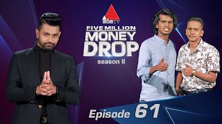 Five Million Money Drop S2 | Episode 61