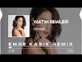 Cevher & Doğu Kılıç - Yaktım Gemileri ( Emre Kaşık Remix )