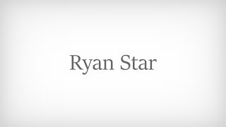 Watch Ryan Star So Ordinary video