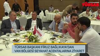Türsab Yönetim Kurulu Başkanı Firuz. B Bağlıkaya Ve Yönetim Kurulu Üyeleri Van Gezisi