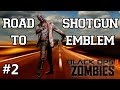 Black Ops 2 Zombies: Road to Shotgun Emblem Ep.2 - Thank you for CoD Zombies Treyarch
