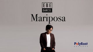 Watch Ebe Dancel Mariposa video