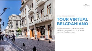 Tour Virtual Belgraniano