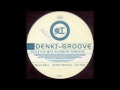 "Niji" Denki Groove feat. Flip Flap