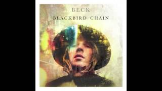 Watch Beck Blackbird Chain video