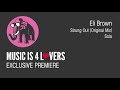 Eli Brown - Strung Out (Original Mix) [Solä] [MI4L.com]