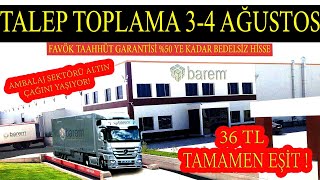 Barem Ambalaj Şi̇rketi̇ni̇ İnceledi̇k. Şi̇rket Ve Sektör Mükemmel