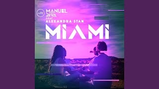 Miami (Feat. Alexandra Stan) (Moonsound Radio Edit)