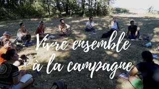Vivre ensemble à la campagne