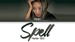 Hyolyn () - Spell Lyrics (Color Coded Han/Rom/Eng)