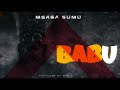 MSAGA SUMU-BABU-OFFICIAL AUDIO
