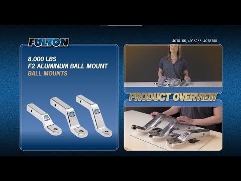 Fulton® F2® Aluminum Ball Mounts | Overview