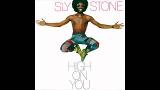 Watch Sly Stone I Get High On You video
