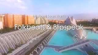 Folkbeats & Blipspeak