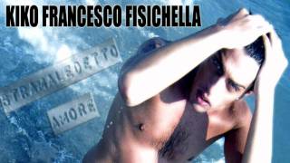 Watch Kiko Francesco Fisichella Stramaledetto Amore video